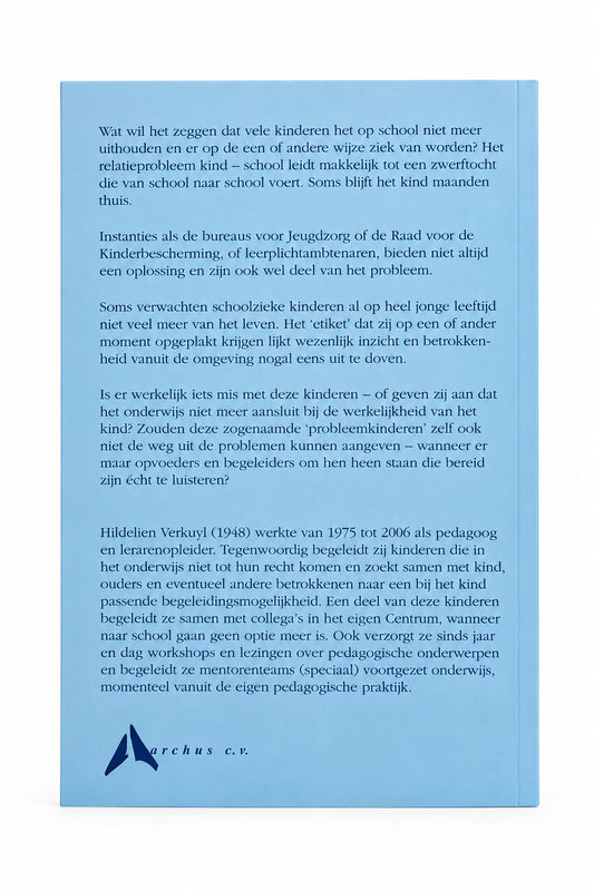 Omslag achterkant van het boek Schoolziek van Hildelien Verkuyl - Waldorf Winkel