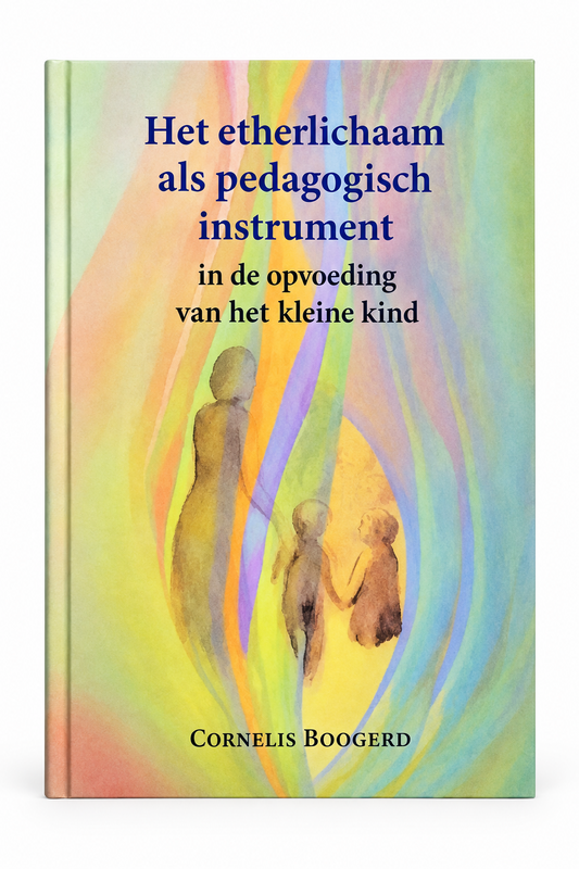Omslag van het boek Het etherlichaam als pedagogisch instrument van Cornelis Boogerd - Waldorf Winkel