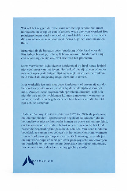 Omslag achterkant van het boek Schoolziek van Hildelien Verkuyl - Waldorf Winkel